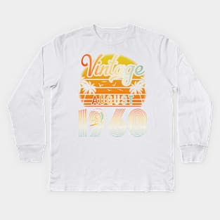 Summer Vintage August 1960 Happy Birthday 60 Years Old To Me Papa Daddy Brother Uncle Son Cousin Kids Long Sleeve T-Shirt